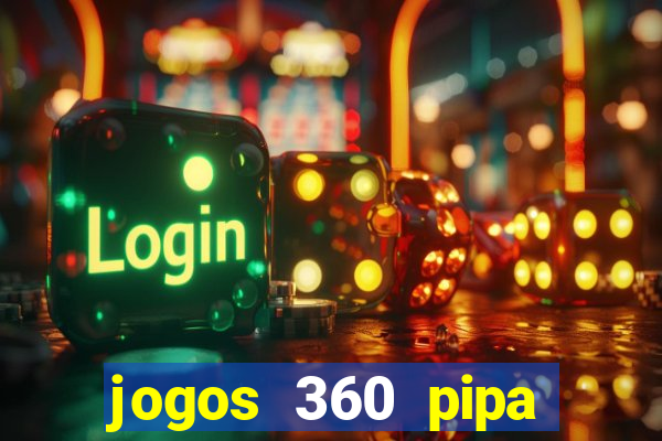 jogos 360 pipa combate 3d